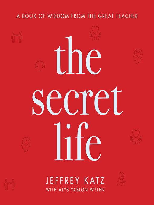 Title details for The Secret Life by Jeffrey Katz - Wait list